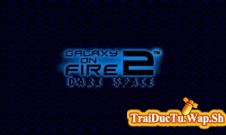 Galaxy On Fire 2 – Game Thiên Hà Rực Lửa